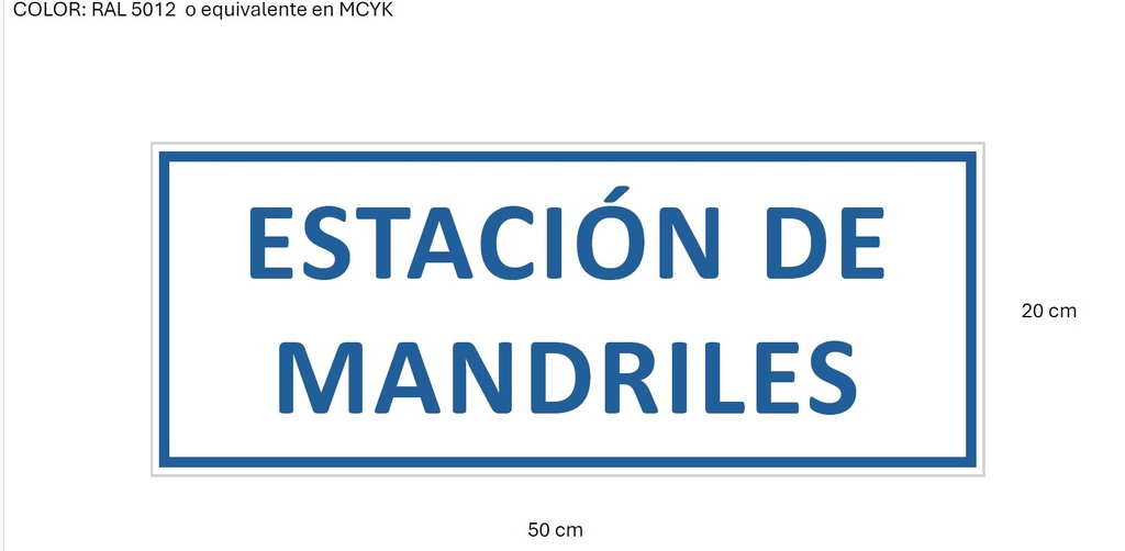 SSMART CARTEL GRABADO LEYENDA ESTACION DE MANDRILES