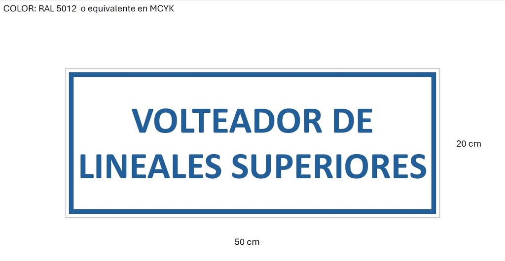 SSMART CARTEL GRABADO LEYENDA VOLTEADOR DE LINEALES SUPERIORES